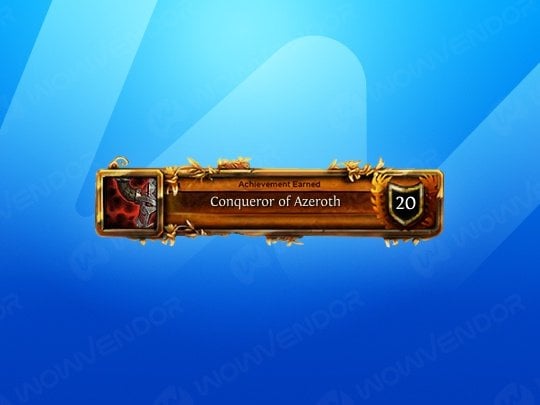 Buy WoW Conqueror of Azeroth boost