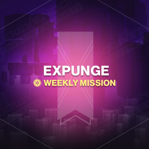 Weekly Mission Expunge Boost