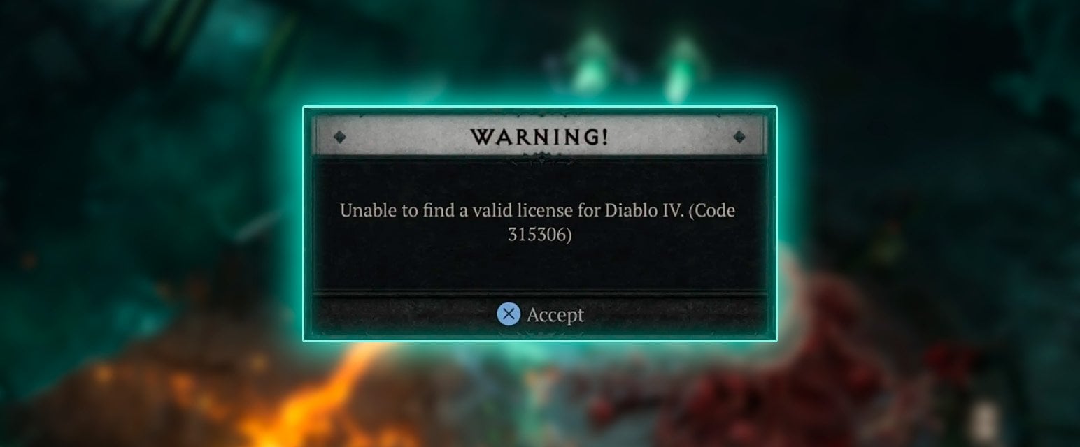 Diablo 4 Invalid License Fixes Listed for Error Code 315306 on PS4