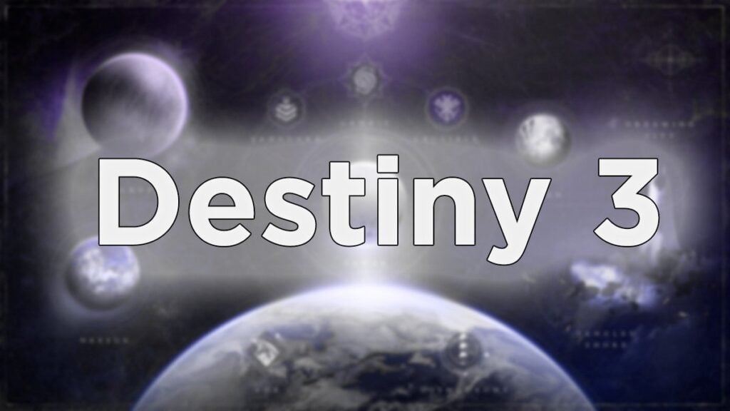Destiny 3 Is In Development