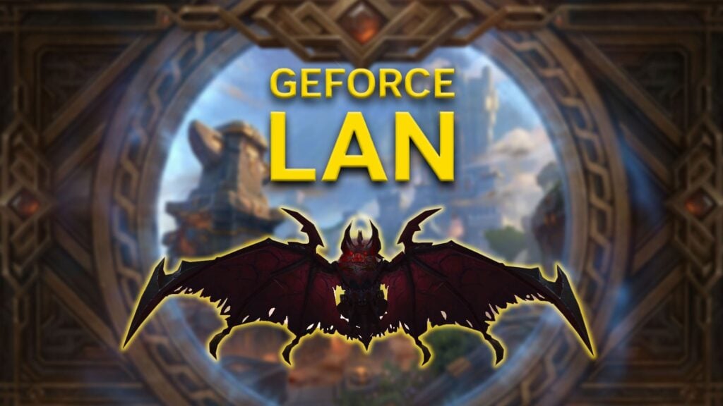 Get Armored Bloodwing mount during WoW GeForce LAN 50 Festival