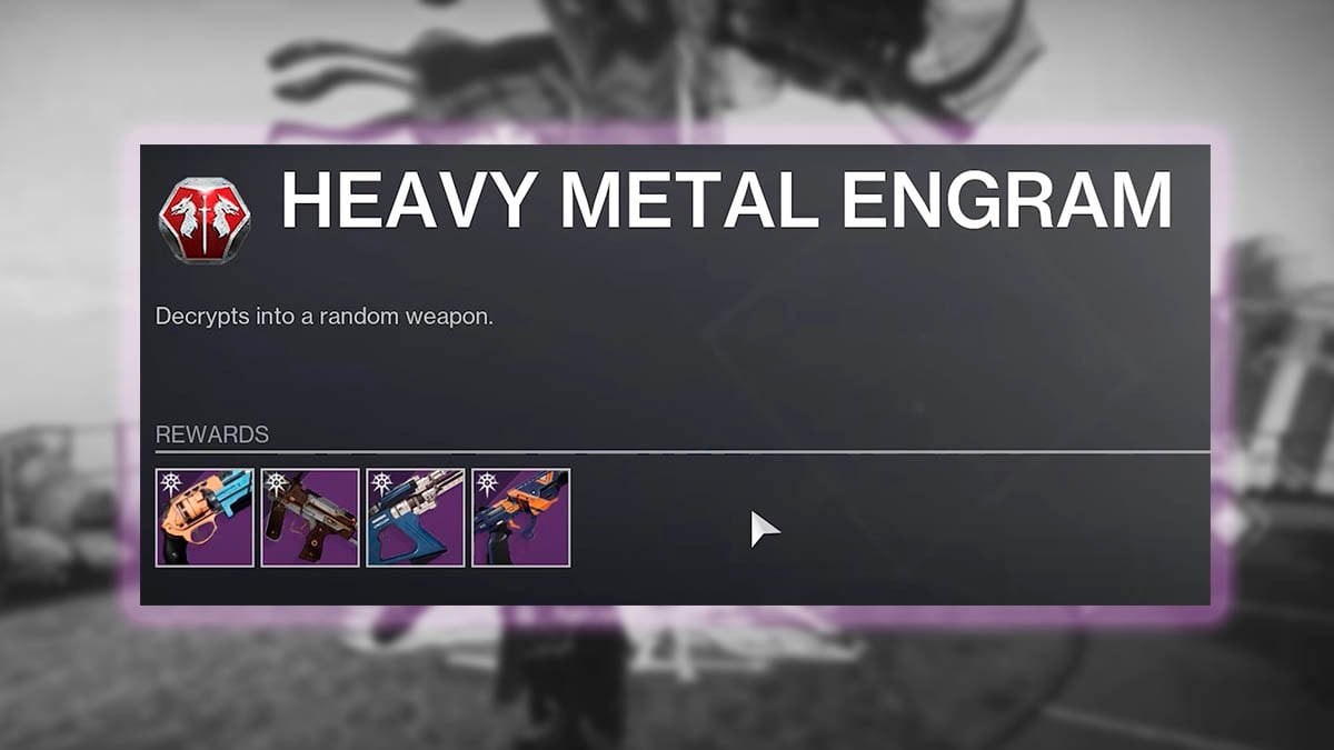 Heavy Metal Engram weapons in Destiny 2.