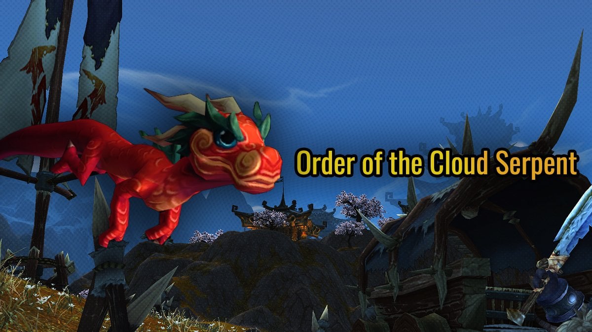 Order of the Cloud Serpent MoP reputation showcase, with a red dragon hatchling.