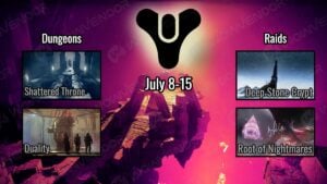Destiny 2 raid and dungeon this week July 8-15.