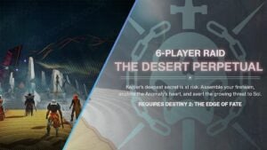 Destiny 2 Edge of Fate collage of The Desert Perpetual raid key art and banner.