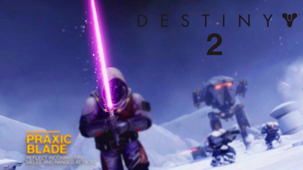 Destiny 2 Lightsaber Exotic weapon guide: All we know about Praxic Blade.